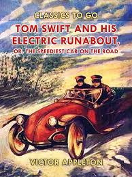 Tom Swift and His Electric Runabout; Or, The Speediest Car on the Road